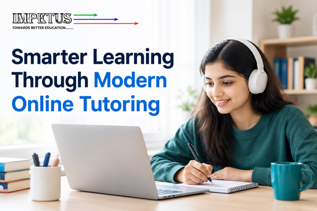 Smarter Learning Through Modern Online Tutoring